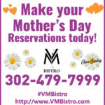 Make Your Mothers Day Reservations at VM Bistro